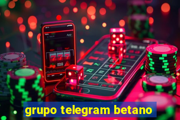 grupo telegram betano