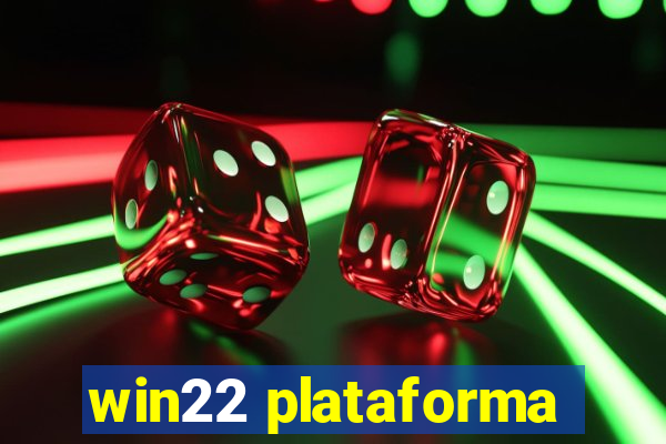 win22 plataforma