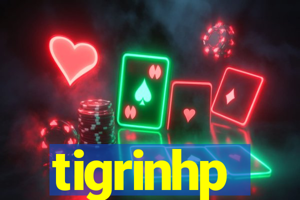 tigrinhp