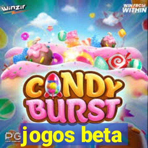 jogos beta