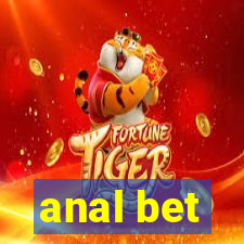 anal bet