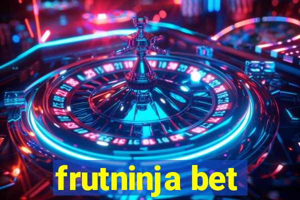 frutninja bet