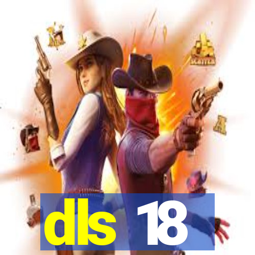 dls 18