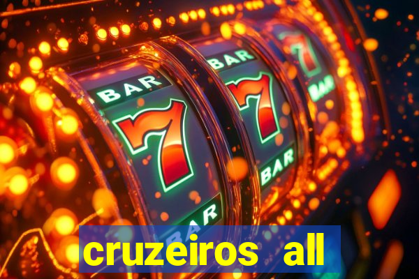 cruzeiros all inclusive 2024 saindo de santos