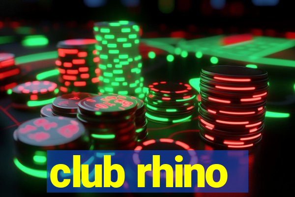 club rhino