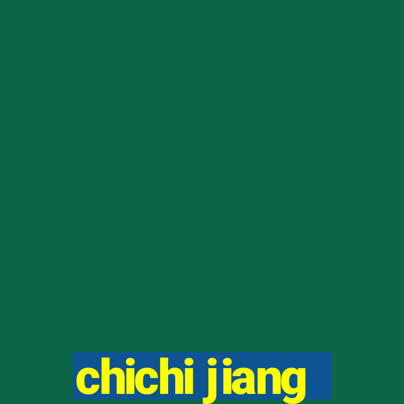 chichi jiang