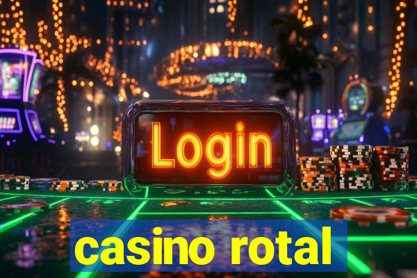 casino rotal