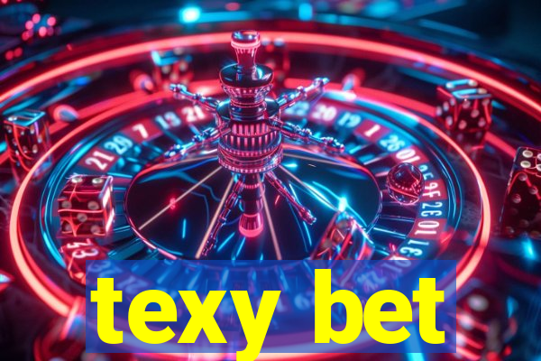 texy bet