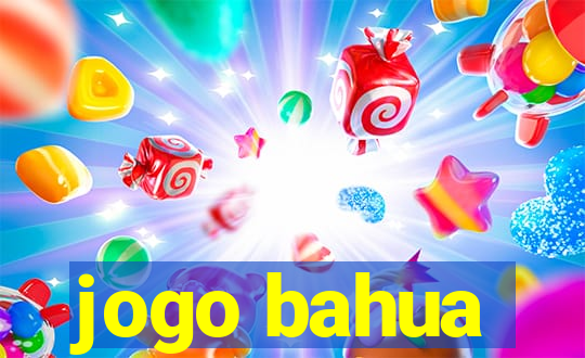 jogo bahua