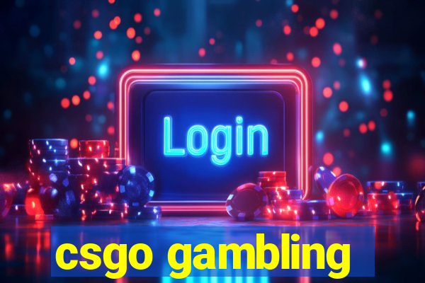 csgo gambling