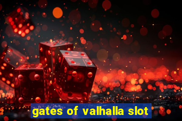 gates of valhalla slot