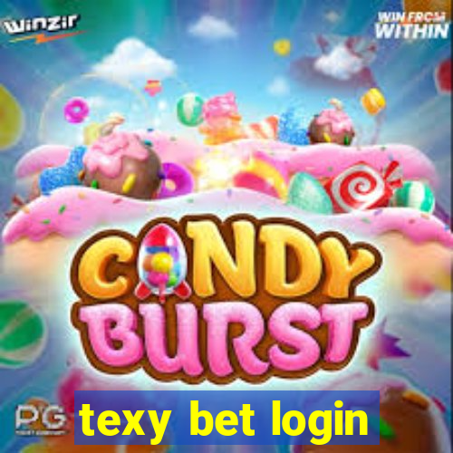 texy bet login