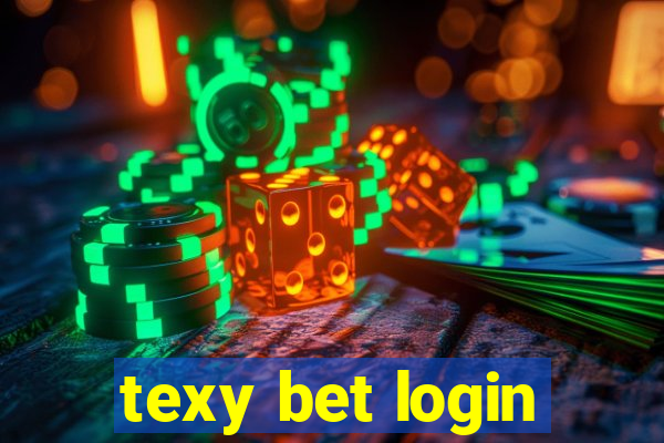 texy bet login