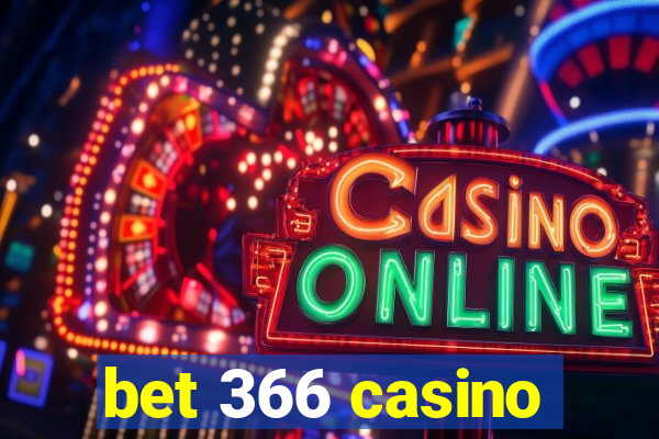 bet 366 casino