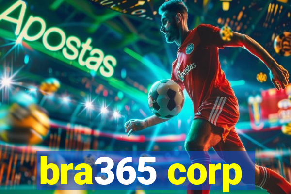 bra365 corp