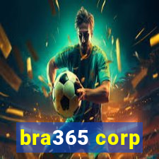 bra365 corp