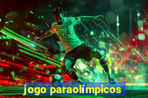 jogo paraolímpicos