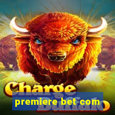 premiere bet com