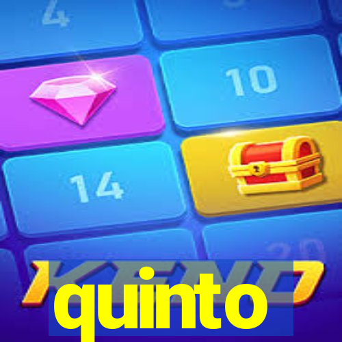 quinto