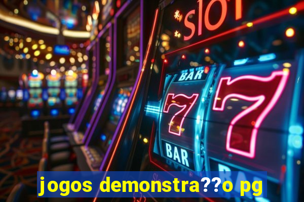 jogos demonstra??o pg