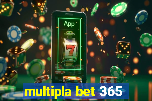 multipla bet 365