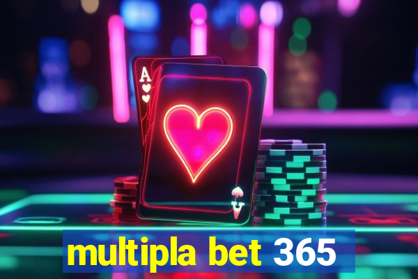 multipla bet 365