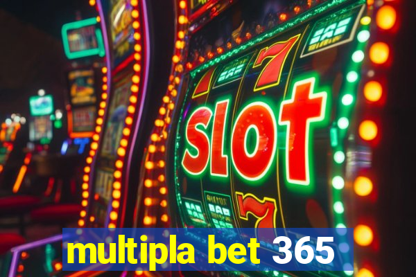 multipla bet 365