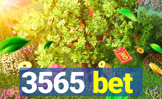 3565 bet