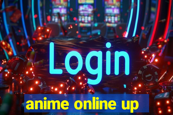 anime online up