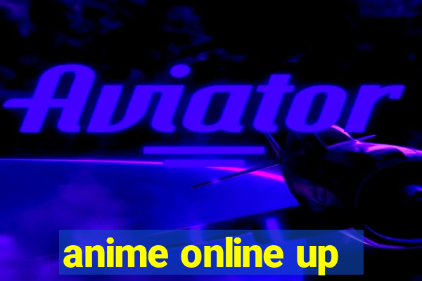 anime online up