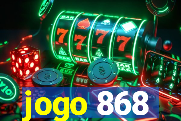 jogo 868