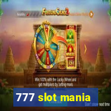 777 slot mania