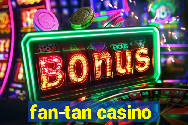 fan-tan casino