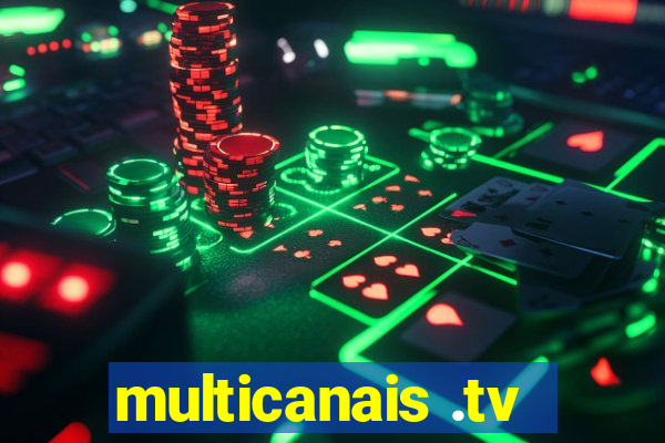 multicanais .tv