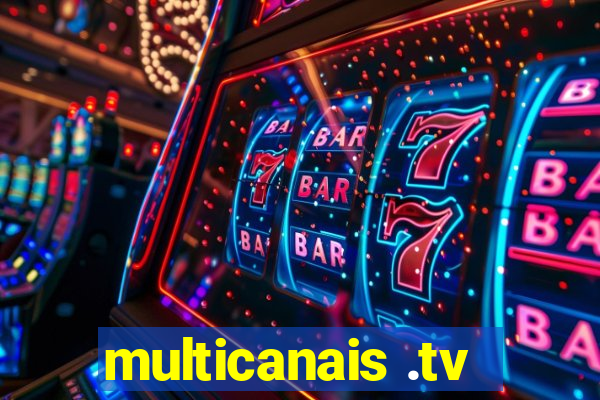 multicanais .tv