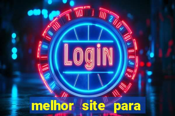 melhor site para jogar o jogo do tigre