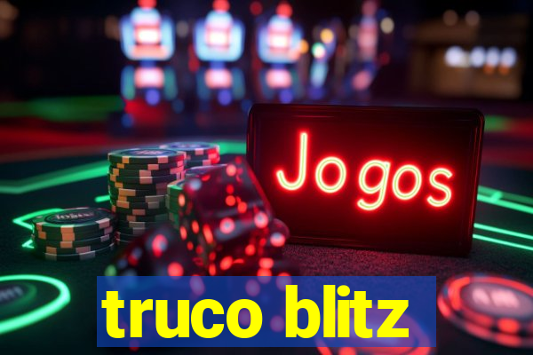 truco blitz