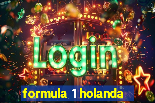 formula 1 holanda