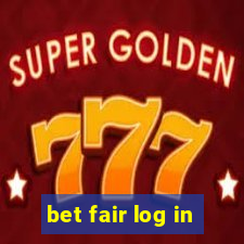 bet fair log in