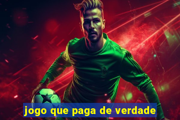 jogo que paga de verdade