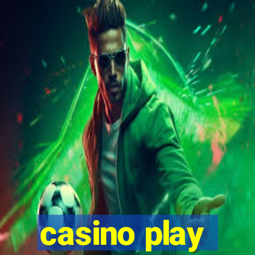 casino play