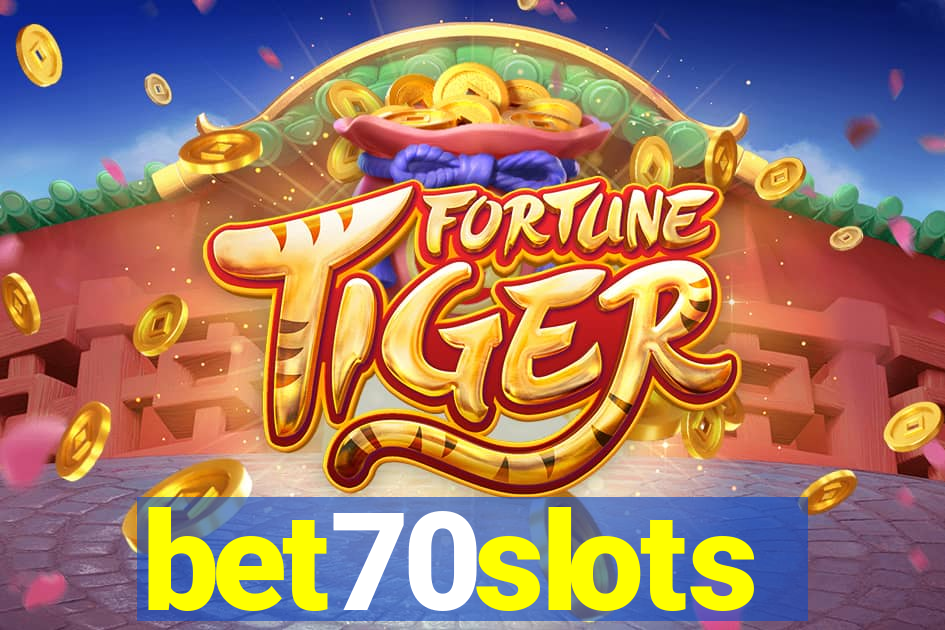 bet70slots