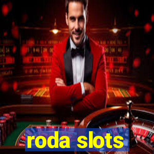 roda slots