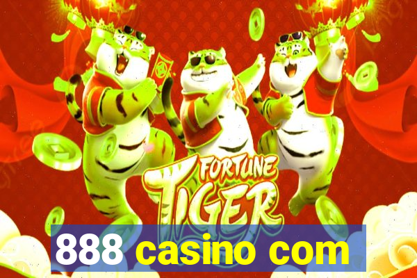 888 casino com