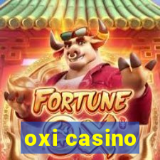 oxi casino