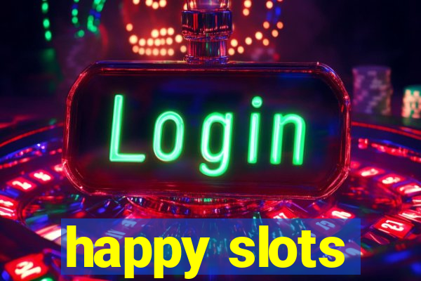 happy slots