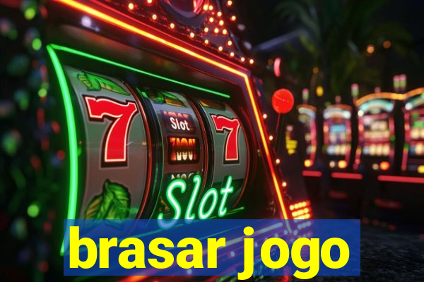 brasar jogo