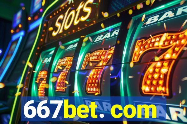 667bet. com