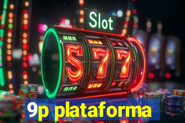 9p plataforma