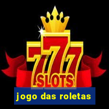 jogo das roletas